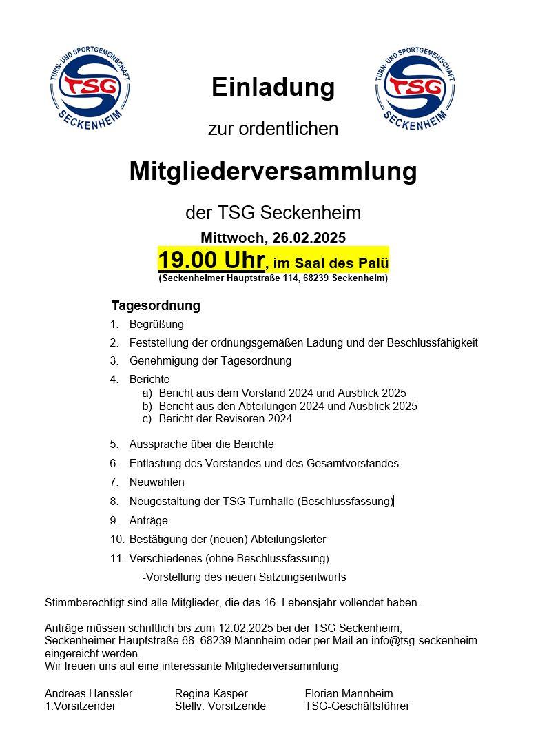 Einladung zur Mitgliederversammlung der TSG Seckenheim am 26.02.2025, 19.00 Uhr im Saal des Pal&uuml;. Tagesordnung angef&uuml;hrt.